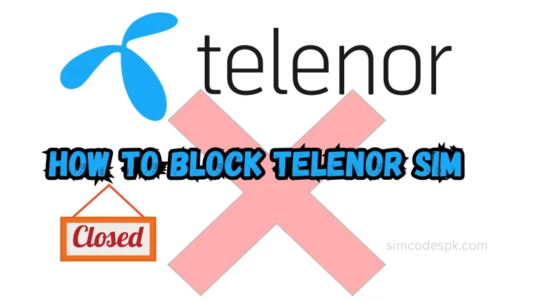 How to Block Telenor Sim 2024 – Complete Guide